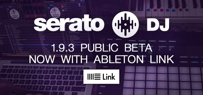 serato-dj-1-9-3-public-beta-now-with-ableton-link-support