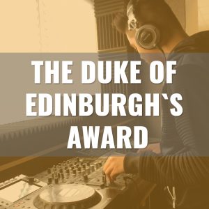 The Duke Of Edinburgh's Award at On The Rise DJ Academy