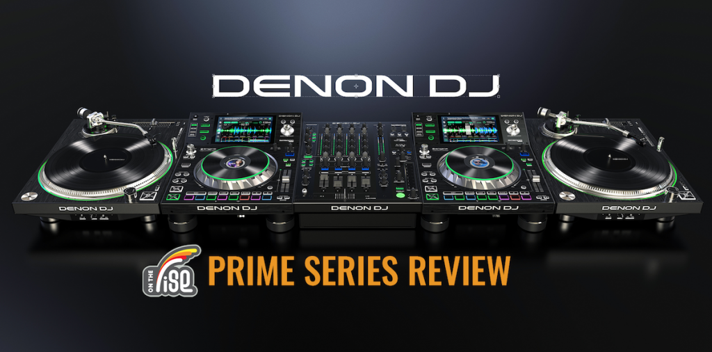 Denon DJ Prime Series Review Banner