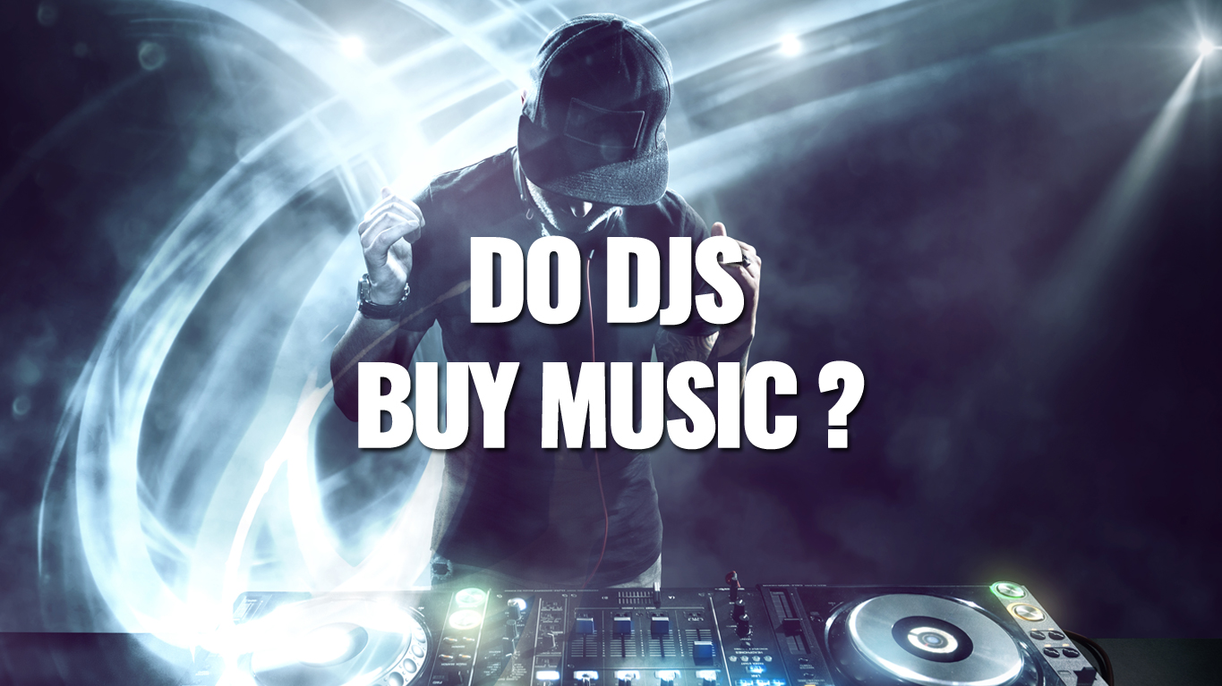 Do DJ's Buy Music Editorial Tutorial