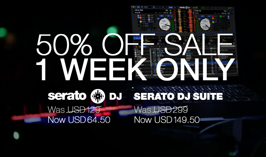 50% off Serato DJ or the Serato DJ Suite