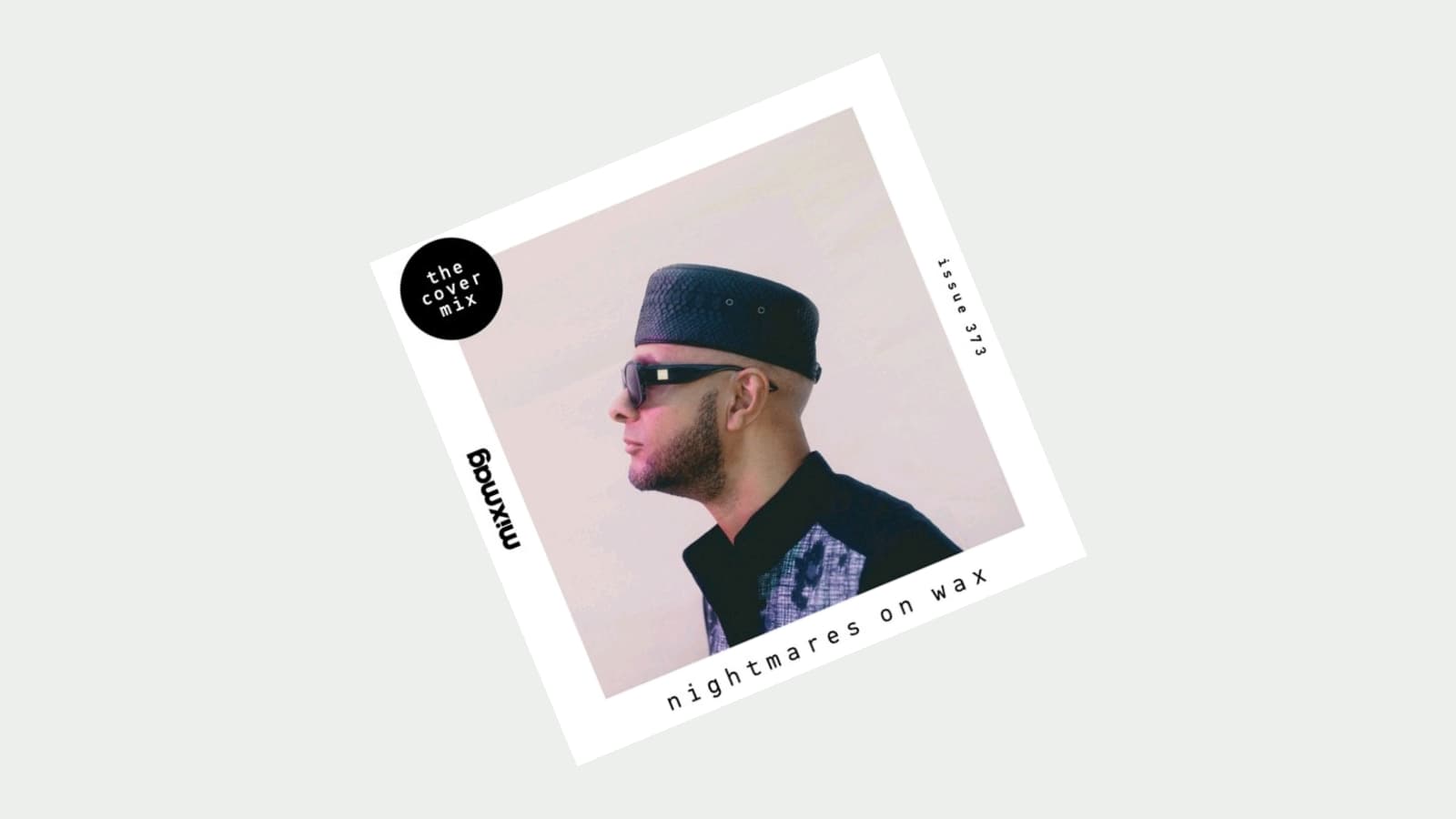 Mix Of The Week: Nightmares On Wax